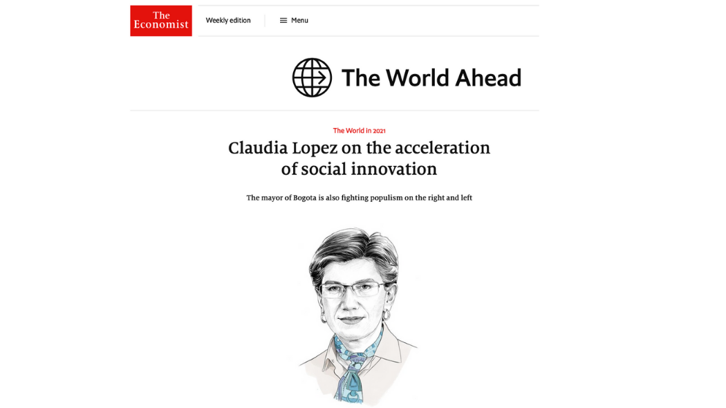 “La pandemia trajo nuevas formas de vivir” Claudia López en The Economist 