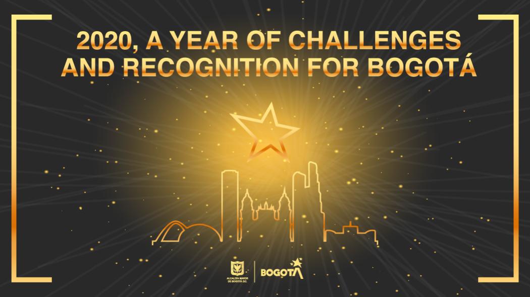 2020, a year of challenges and recognition for Bogotá