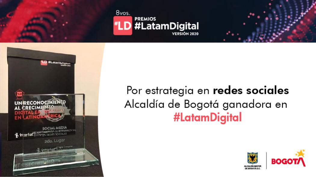 Alcaldía de Bogotá ganadora en #LatamDigital