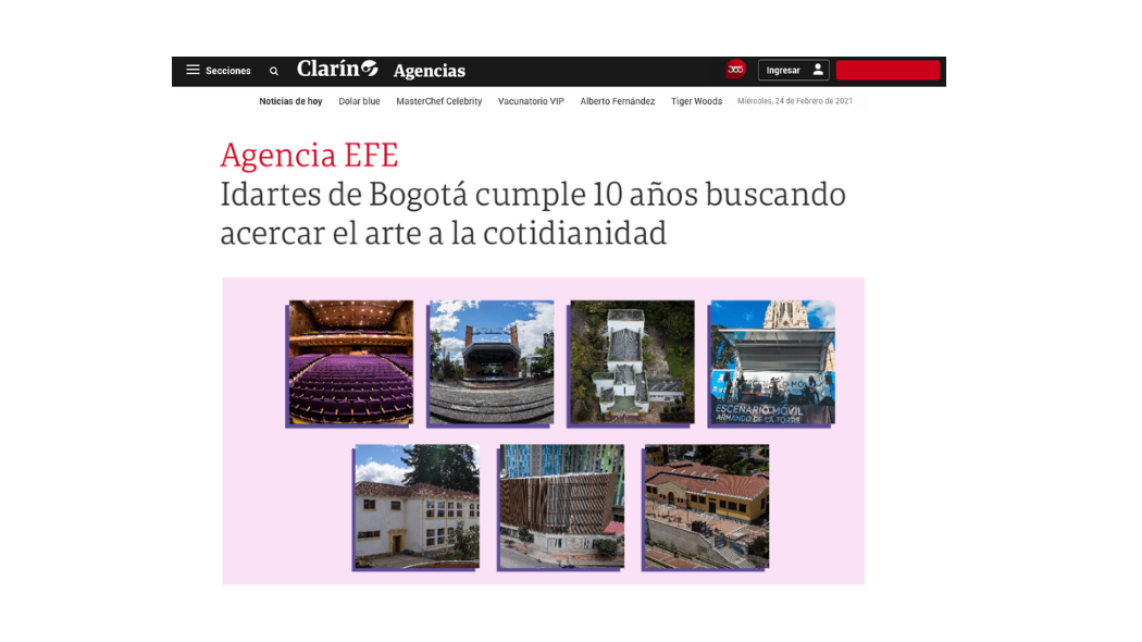 In the article entitled Idartes de Bogotá celebrates 10 years of bringing art closer to everyday life, the Argentine newspaper El Clarín reported on the tenth anniversary of the District Institute of the Arts of Bogota, Idartes. 