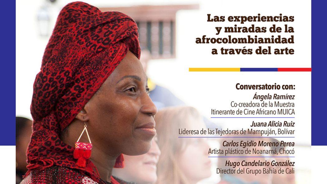 Conversatorio virtual 'Las experiencias y miradas de la afrocolombianidad'