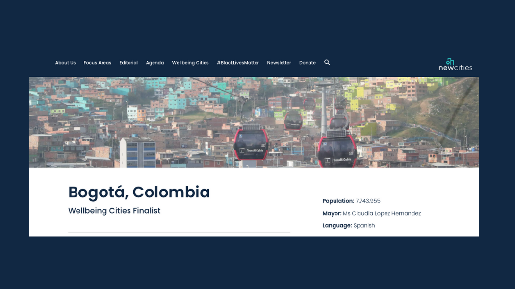 Bogota was selected as a finalist for the Wellbeing Cities award 2021 for its District System of Care. Photo: Screenshot from the New Cities website. 