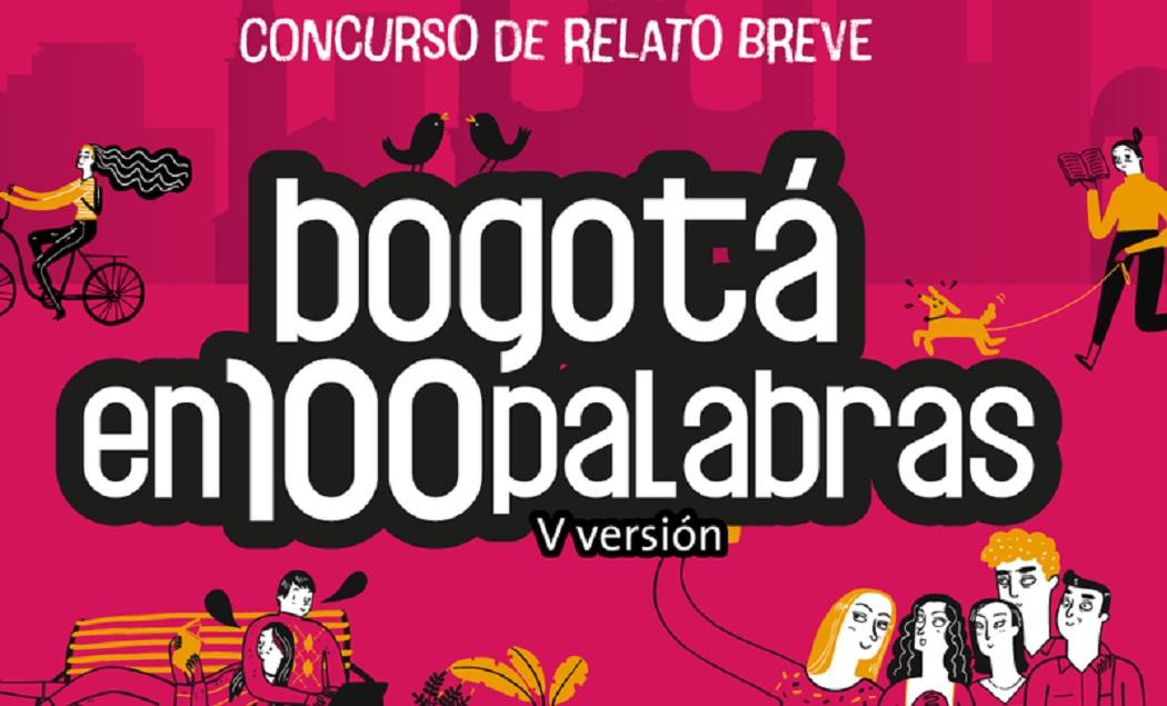 La quinta edición del concurso Bogotá en 100 palabras estará abierta entre el 11 de agosto y el 11 de octubre de 2021. Imagen: Secretaría de Cultura.