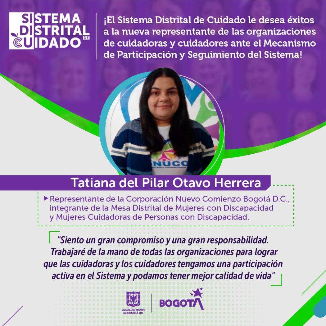 Tatiana del Pilar Otavo Herrera será la voz de las y los cuidadores del Sistema de Cuidado de Bogotá. Pieza: Secretaría Mujer.