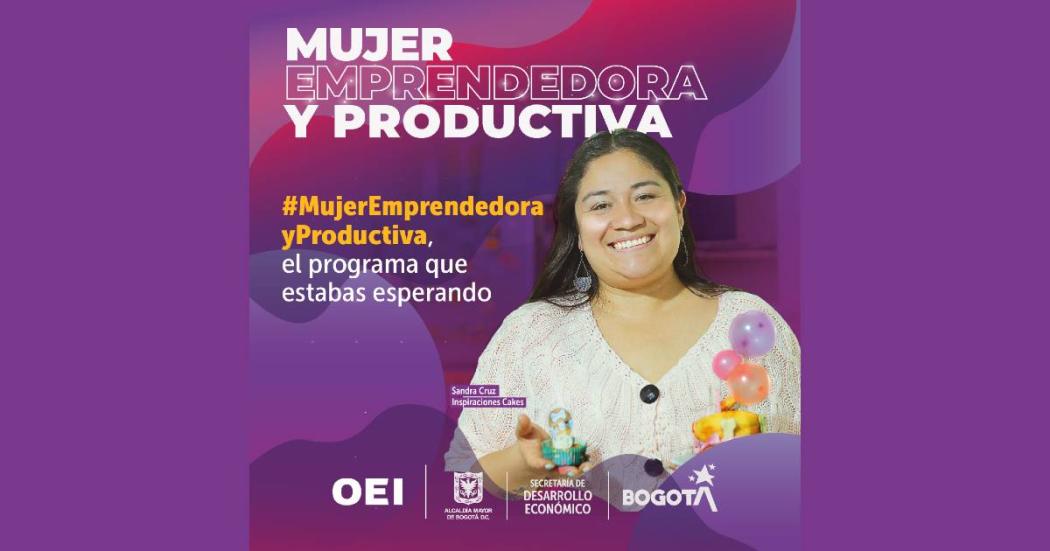 Cómo inscribirse al programa de mujer empoderada y productiva, Bogotá