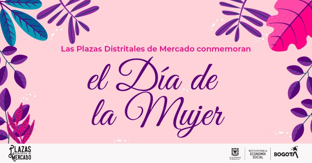 Actividades para celebrar el Día Internacional de la Mujer en Bogotá
