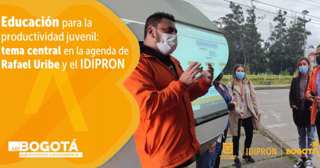  El Idipron trabaja para evitar la deserción escolar en Rafael Uribe