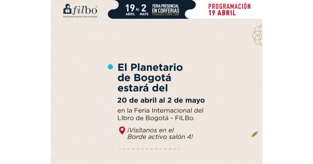 El Planetario de Bogotá presente en la Feria Internacional del Libro