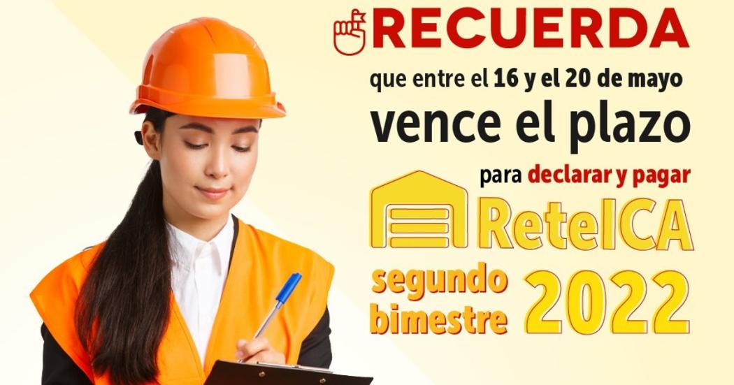 Bogotá: Este 16 y 20 de mayo vente plazo para declarar y pagar ReteICA