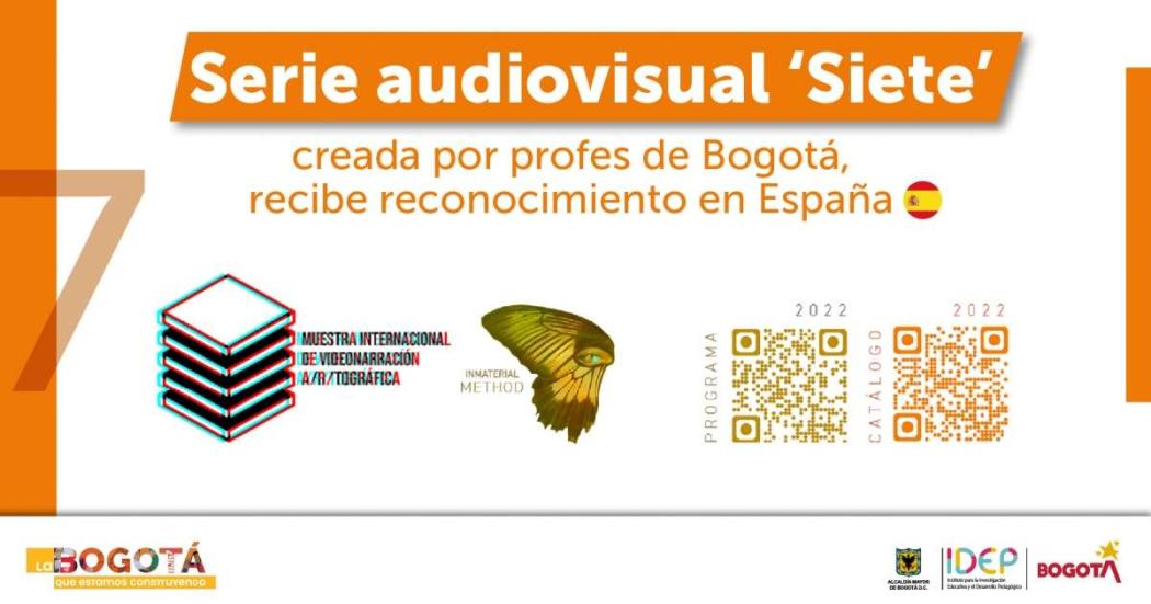 Serie del creada por siete profes de Bogotá es reconocida en España