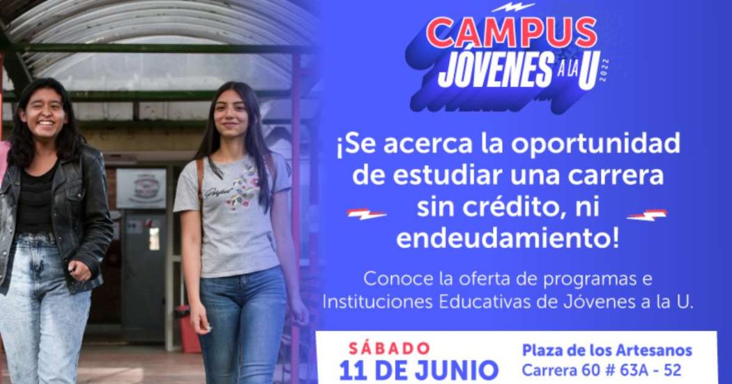 Campus Jóvenes a la U el próximo sábado 11 de junio en Bogotá
