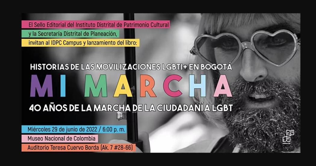 Lanzamiento libro Mi Marcha historia de movilizaciones LGBTI en Bogotá