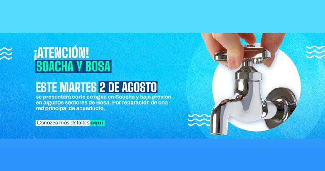 Martes 2 de agosto: 16 barrios de Bosa tendrán baja presión en el agua