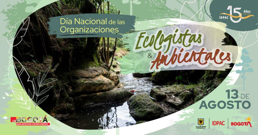 13 de agosto Día Nacional de Organizaciones Ecologistas y Ambientales
