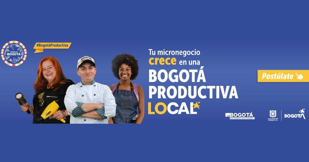 Cómo inscribirse a Bogotá Productiva Local. Sec. Desarrollo Económico 