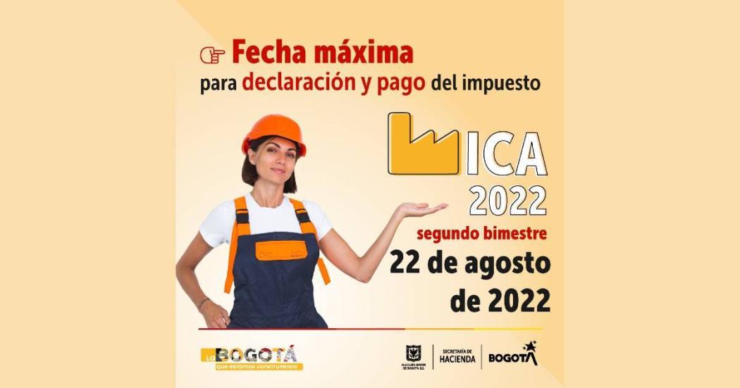 Cuándo es la fecha límite para el pago de impuesto ICA en Bogotá 
