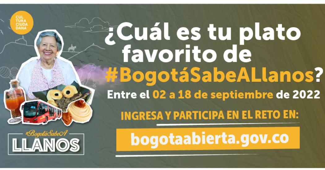 Participa en el reto ¿Cuál es tu plato favorito de #BogotaSabeALlanos?