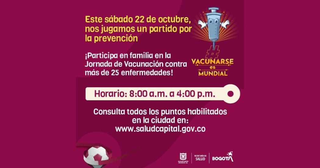 Jornada de vacunación contra 25 enfermedades en Bogotá 22 octubre 