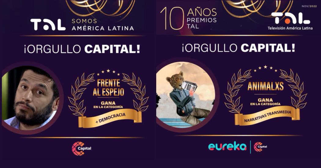 Canal Capital ganó dos PremiosTAL2022 con Animalxs y Frente al espejo