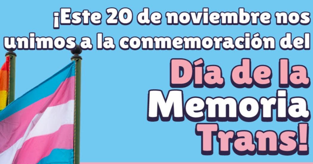 Bogotá: Día Internacional de la Memoria Trans hoy 20 de noviembre 2022