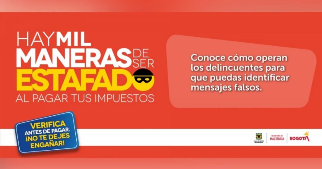 Atención: circulan cartas falsas sobre el cobro de impuestos en Bogotá