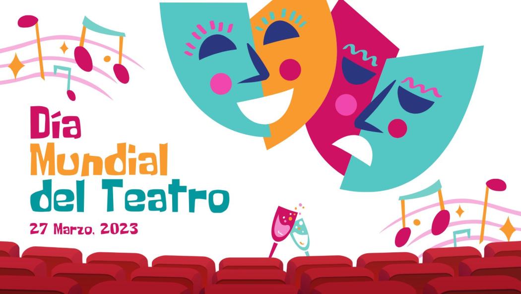 Los días 25 y 27 de marzo se celebrará el Día Internacional del Teatro 