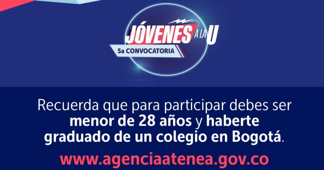 Hasta el 15 de mayo 2023 hay plazo para inscribirse a Jóvenes a la U |  Bogota.gov.co