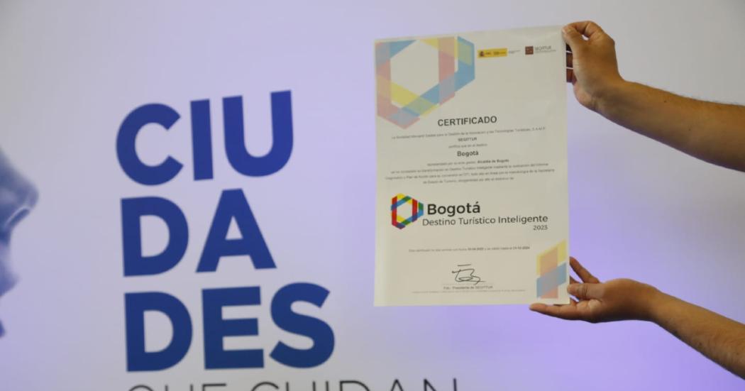 Bogotá recibe la acreditación de destino turístico inteligente 2023