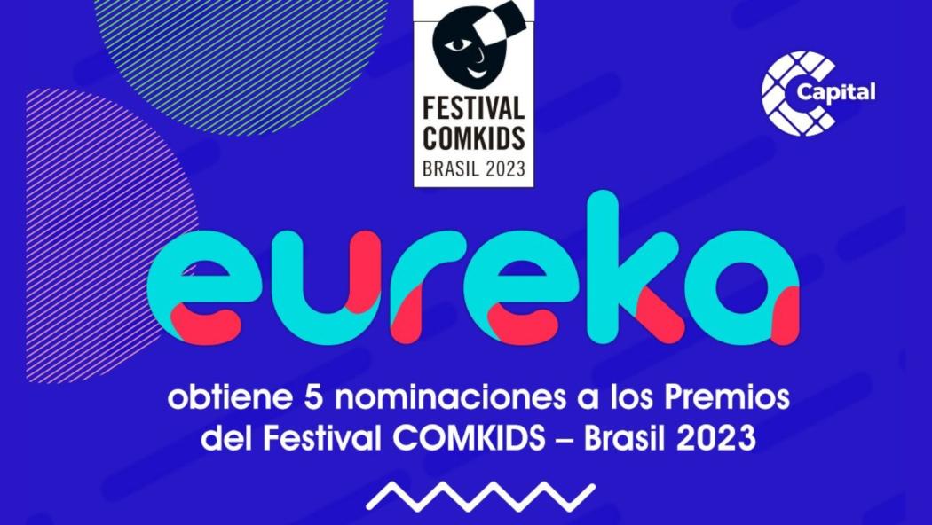 Eureka obtiene 5 nominaciones a los Premios del Festival COMKIDS 