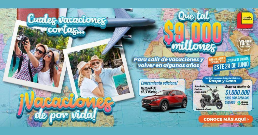 Poster de vacaciones premio loteria de Bogotá