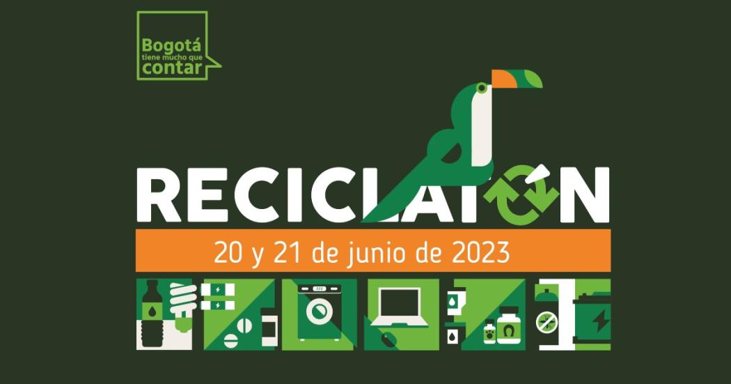 Así puedes aportar en la Reciclatón Distrital este 20 y 21 de junio en Bogotá