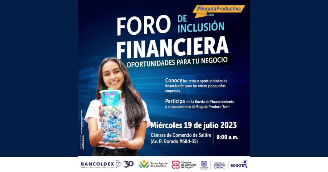 Foro de inclusión financiera para microempresas en Bogotá 19 de julio 