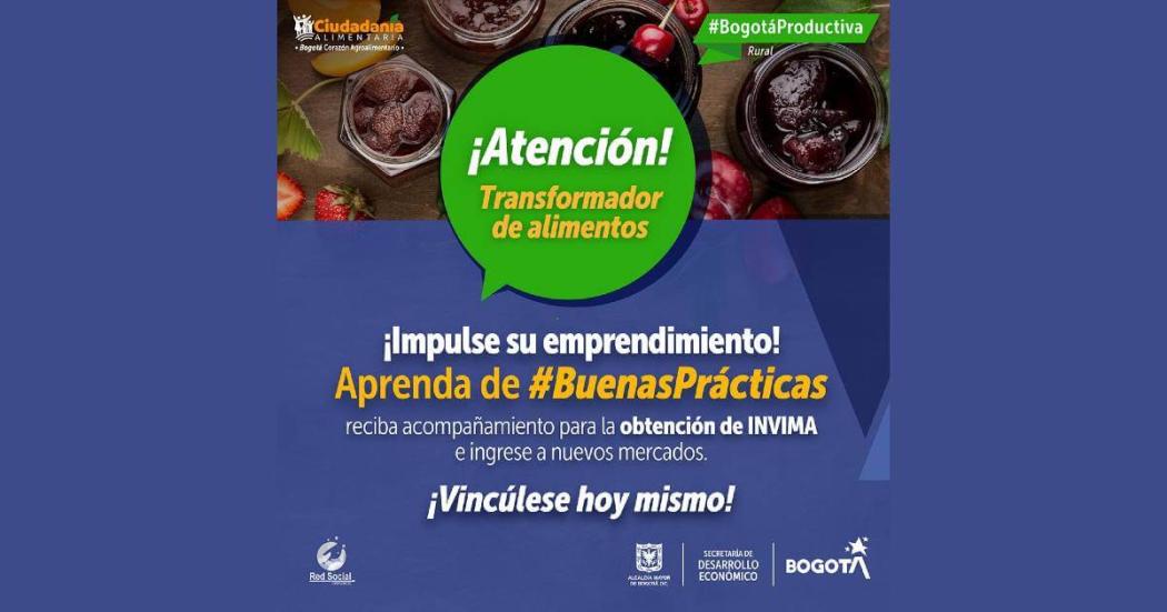 Quiénes pueden inscribirse a programa Bogotá Corazón Agroalimentario 