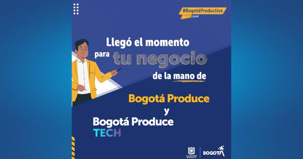 Solicita tu crédito para fortalecer tu negocio con el programa Bogotá produce