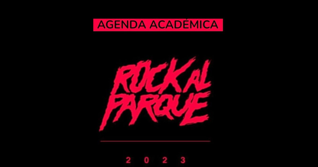 Del 8 al 15 de noviembre agenda académica de Rock al Parque 2023 