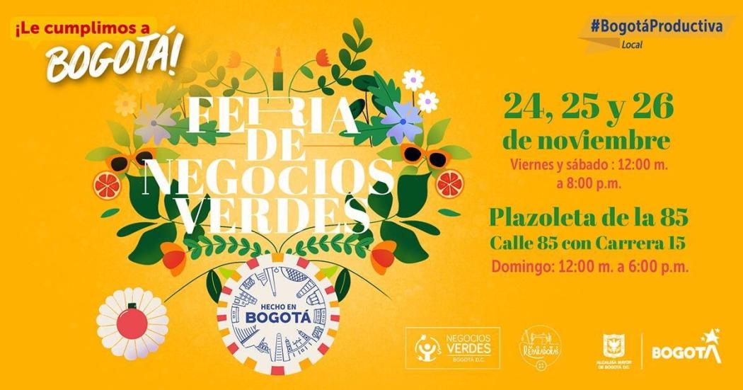 Te esperamos en la feria de Negocios Verdes Hecho en Bogotá ¡24-26 de noviembre!