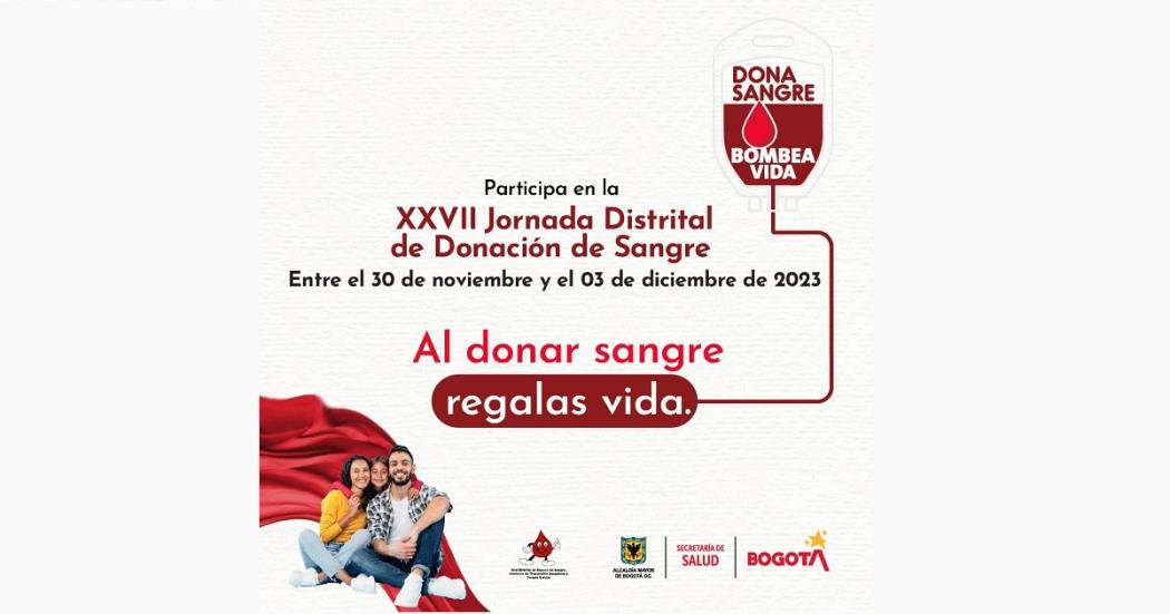 Súmate a la Jornada Distrital de Donación de Sangre ¡Noviembre 30 a diciembre 3!
