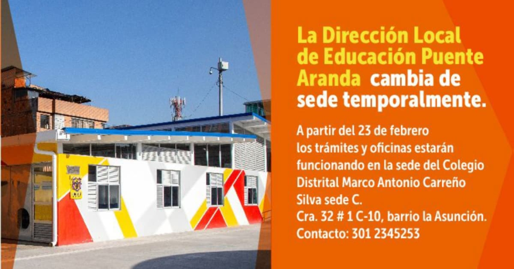 Dirección Local de Educación Puente Aranda se muda a sede provisional