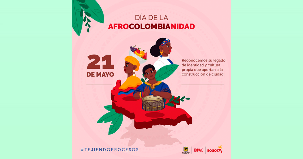 El IDPAC se une a la conmemoración del Día de la Afrocolombianidad