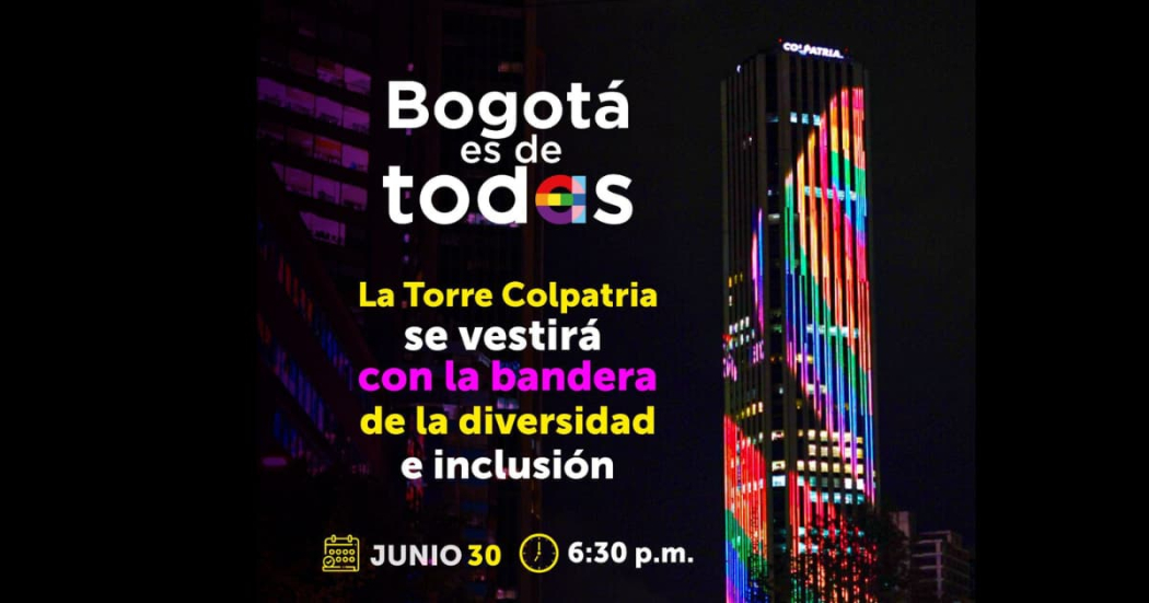 Mes Orgullo LGBTI en Bogotá: la Torre Colpatria se viste diversidad 