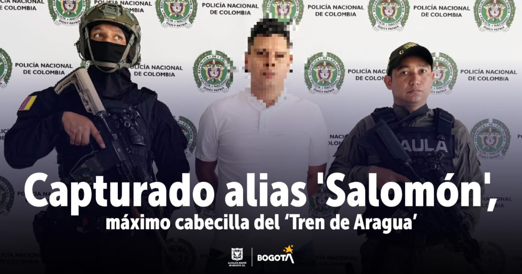 Policía capturó al máximo cabecilla del ‘Tren de Aragua’ en Bogotá y Soacha