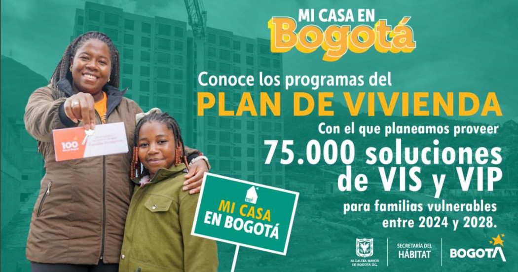 Subsidios de vivienda en Bogotá: conoce plan 'Mi Casa en Bogotá' 2024