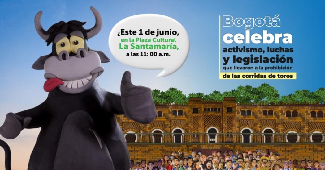 El 1 de junio Bogotá celebra la prohibición de las corridas de toros