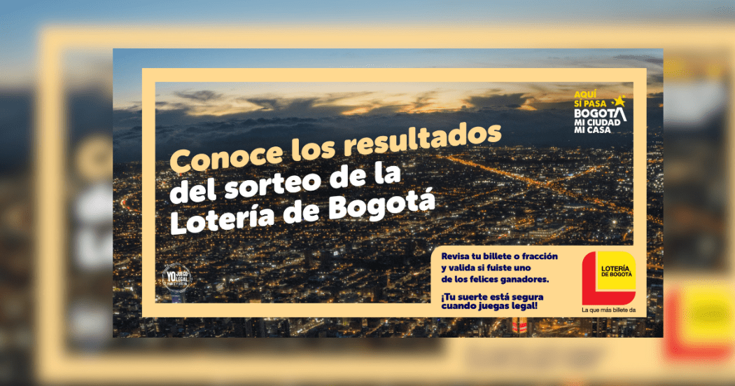 Lotería de Bogotá conoce resultados sorteo jueves 29 de mayo 2025