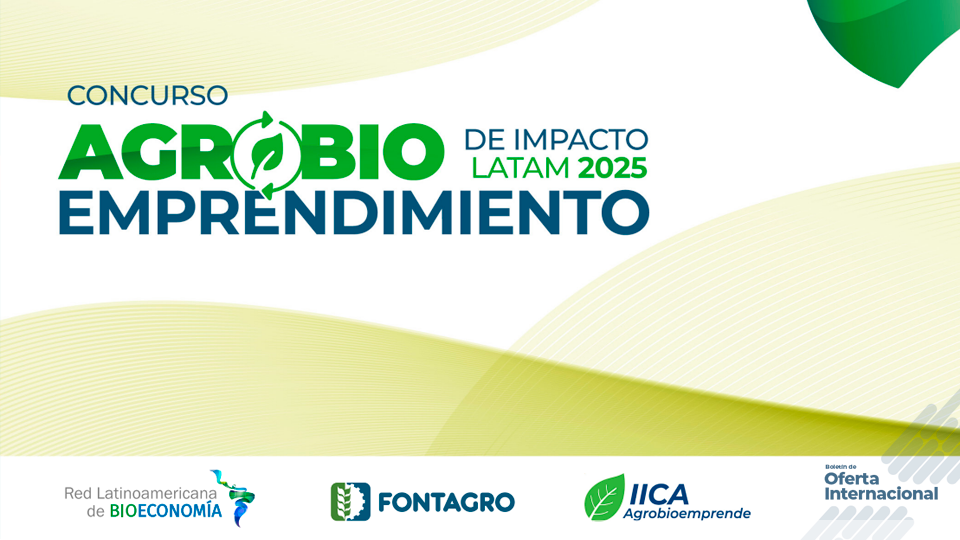 FONTAGRO lanza concurso regional para agroemprendimientos sostenibles.