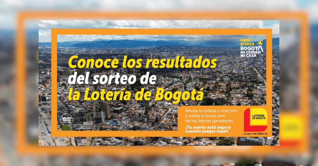Lotería de Bogotá conoce resultados sorteo jueves 28 de agosto 2025