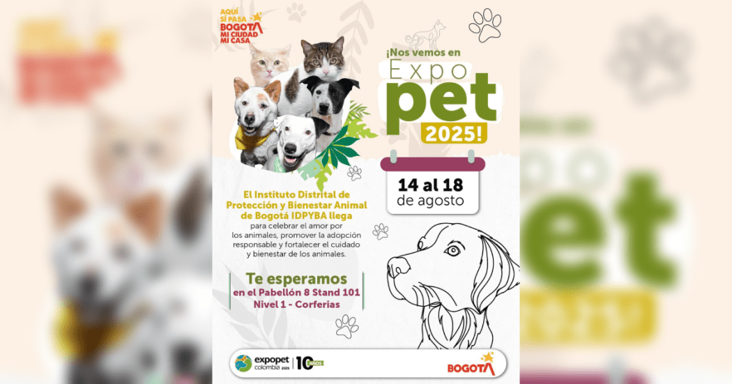 Bogotá garantizará bienestar y protección animal en Expopet 2025 