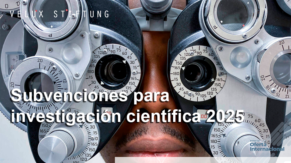 Convocatoria internacional de Velux Stiftung para proyectos científicos