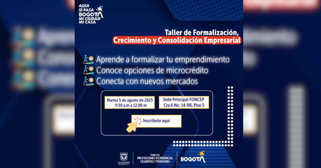 Taller para crecimiento empresarial en Bogotá dirigido por el FONCEP