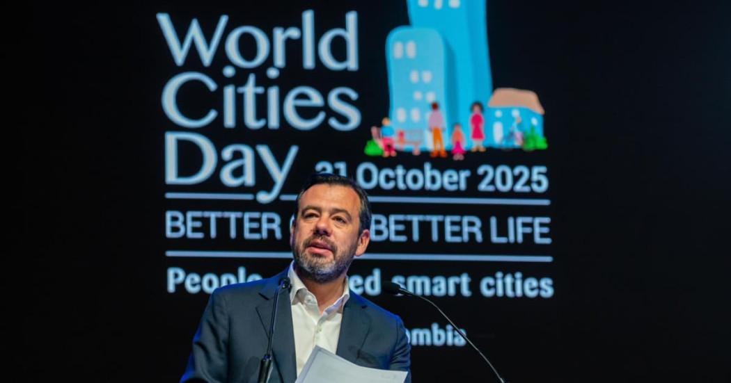 Discurso del alcalde Carlos Fernando Galán en Día Mundial de las Ciudades